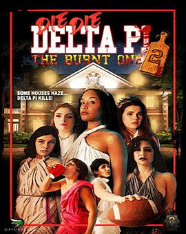 Die Die Delta Pi 2: The Burnt One (BLU-RAY)