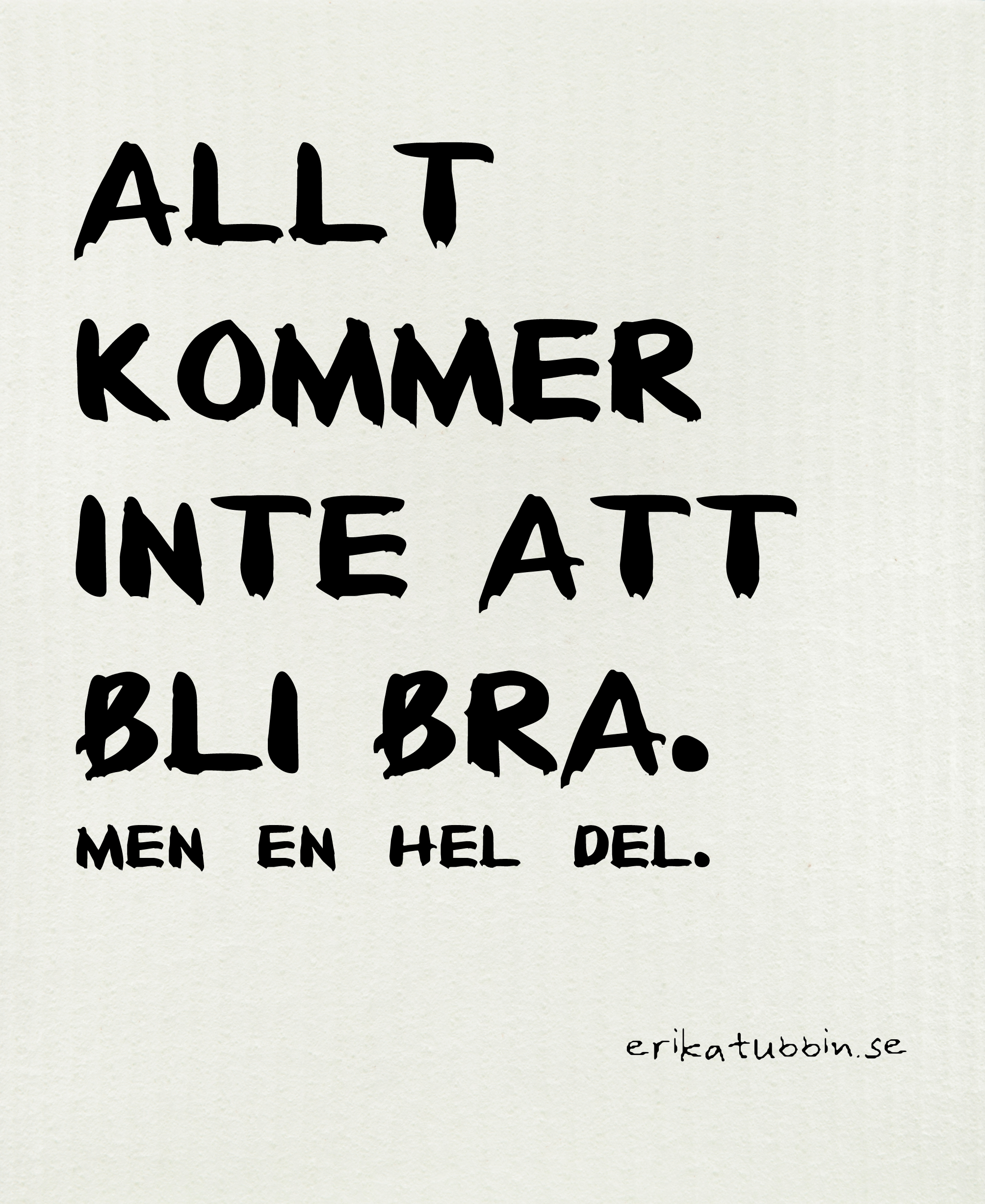 dishcloth ALLT KOMMER INTE - 3
