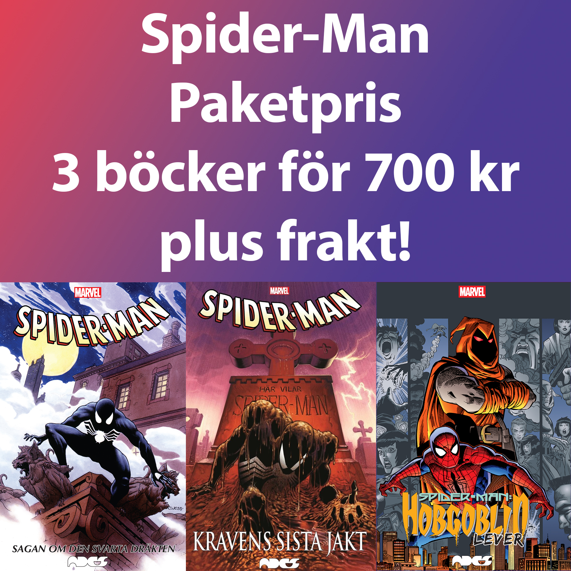 Spider-Man Paketpris!