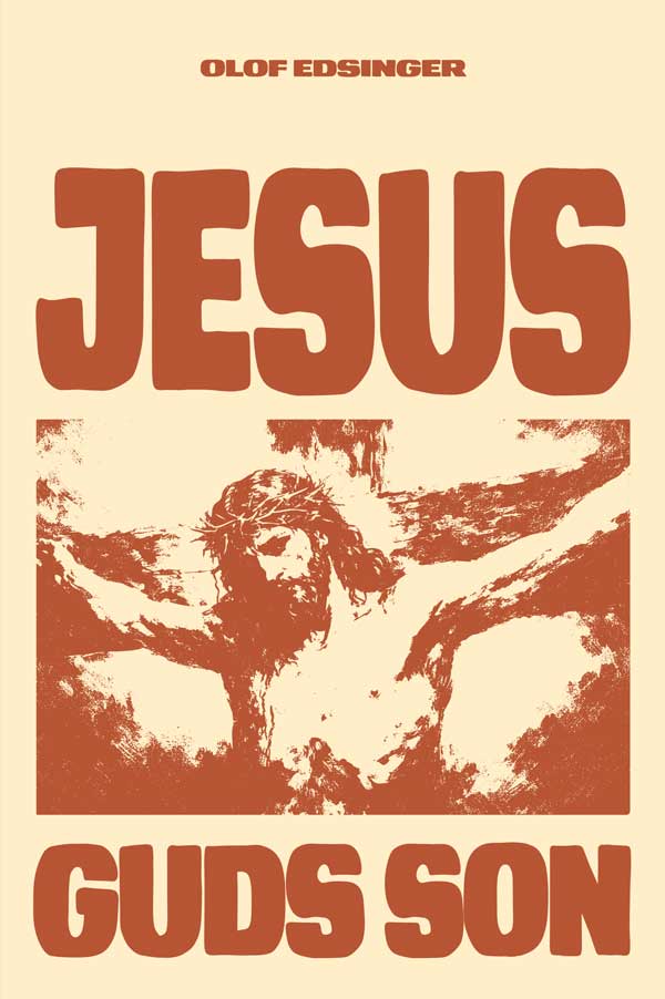 OLOF EDSINGER - Jesus - Guds Son