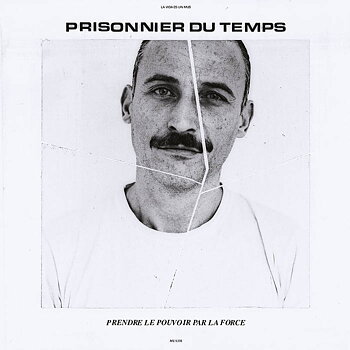 Prisonnier du temps - Prendre Le Pouvoir Par La Force - LP