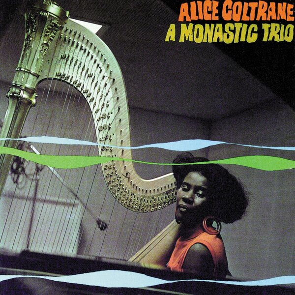 Alice Coltrane - A Monastic Trio / Verve