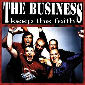 The Business - The Business - Keep the Faith - LP (UK Version)