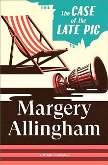 Margery Allingham : The Case of the Late Pig
