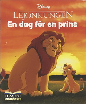 Egmont minibok, Lejonkungen En dag för en prins