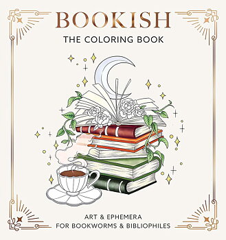 Bookish : The Coloring Book Art and Ephemera for Bookworms and Bibliophiles - Målarbok 