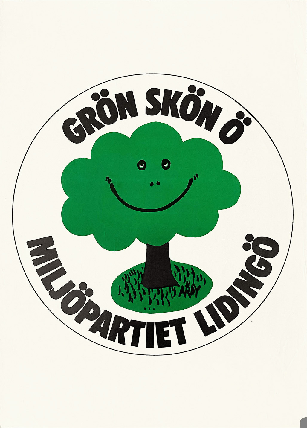 STRÜWER, ARDY – "GRÖN SKÖN Ö – MILJÖPARTIET LIDINGÖ"