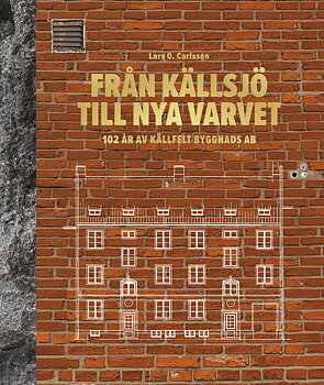 Från Källsjö till Nya Varvet