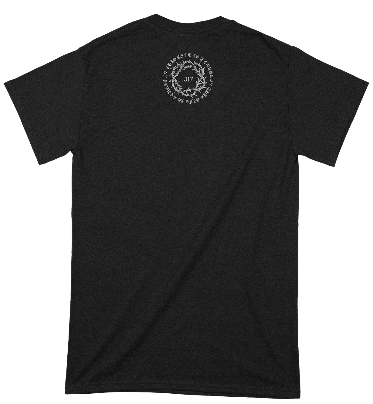THIS GIFT IS A CURSE - Order 317 T-shirt - 2