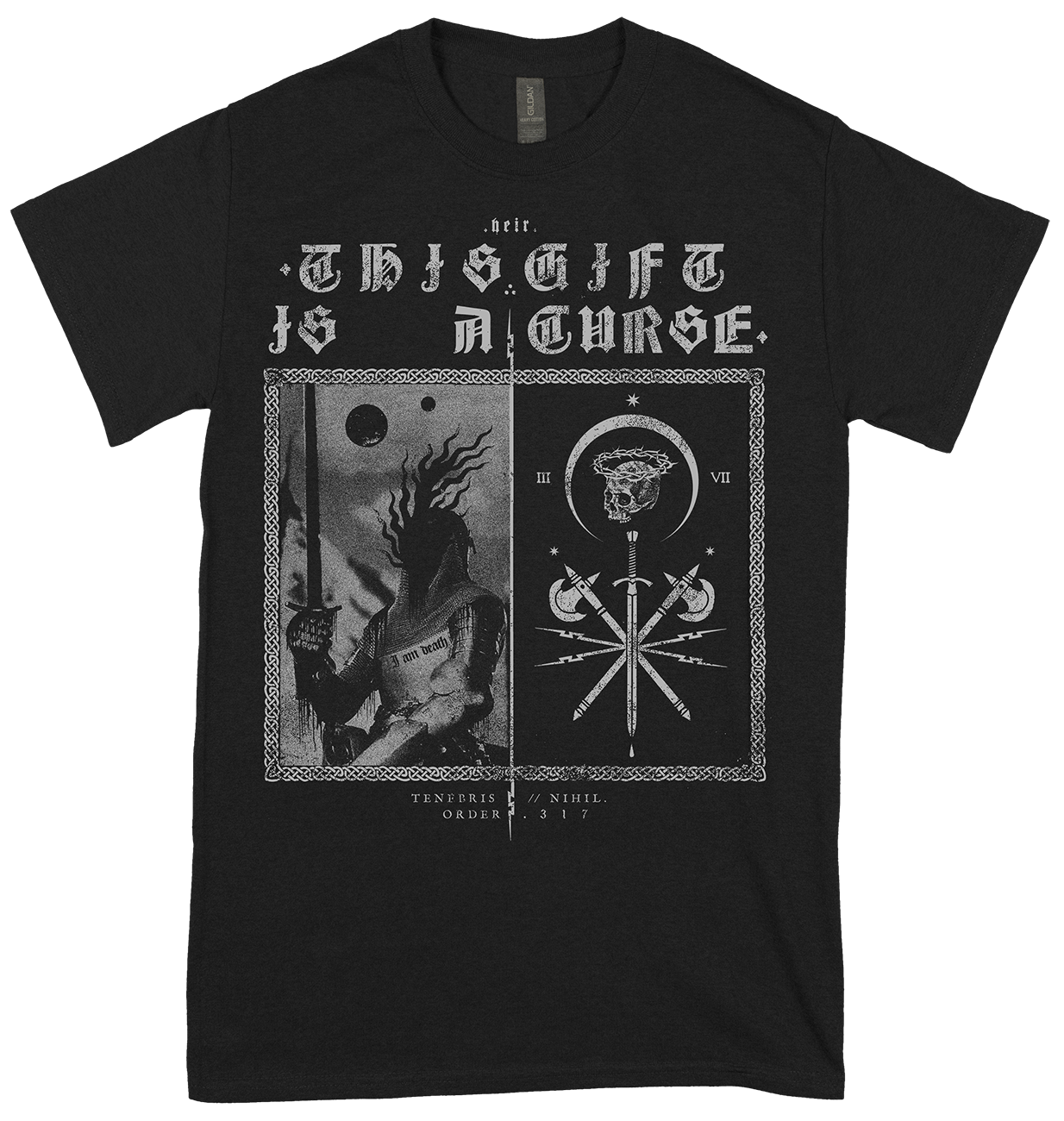 THIS GIFT IS A CURSE - Order 317 T-shirt