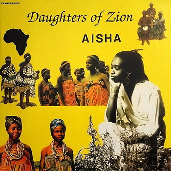 Aisha – Daughters Of Zion