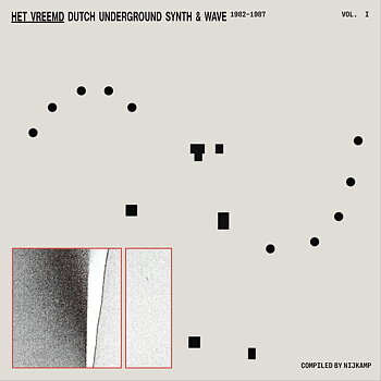 Va - Het Vreemd - Dutch Underground Synth & Wave (1982-1987)