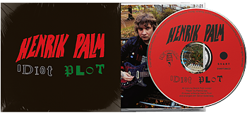 HENRIK PALM - Idiot Plot CD w/ Slipcase (PRE-ORDER)