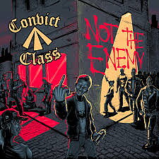 Convict Class - Not My Enemy - LP