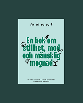Vem vill jag vara?