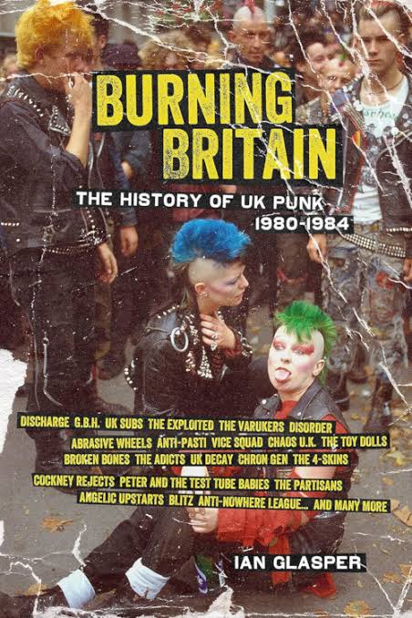 Burning Britian - History of UK Punk 1980-1984 - Bok