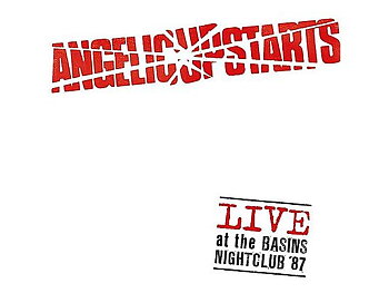 Angelic Upstarts - Live At The Basins Nightclub 87 - LP