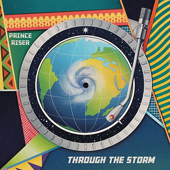 Prince Riser - Through The Storm / Jahtari