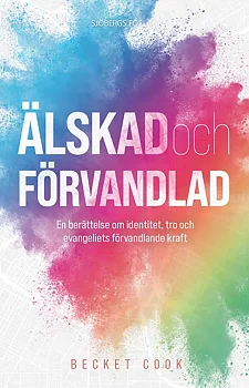 Älskad och förvandlad - Becket Cook
