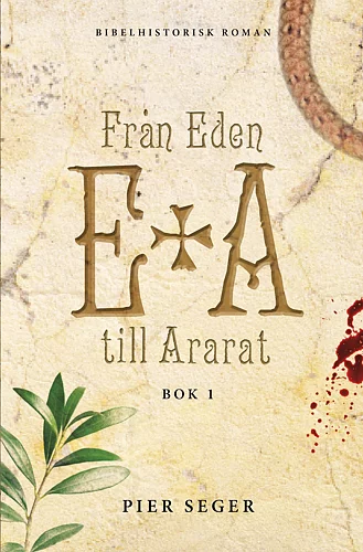 Från Eden till Ararat - Del 1