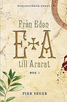 Från Eden till Ararat - Del 1