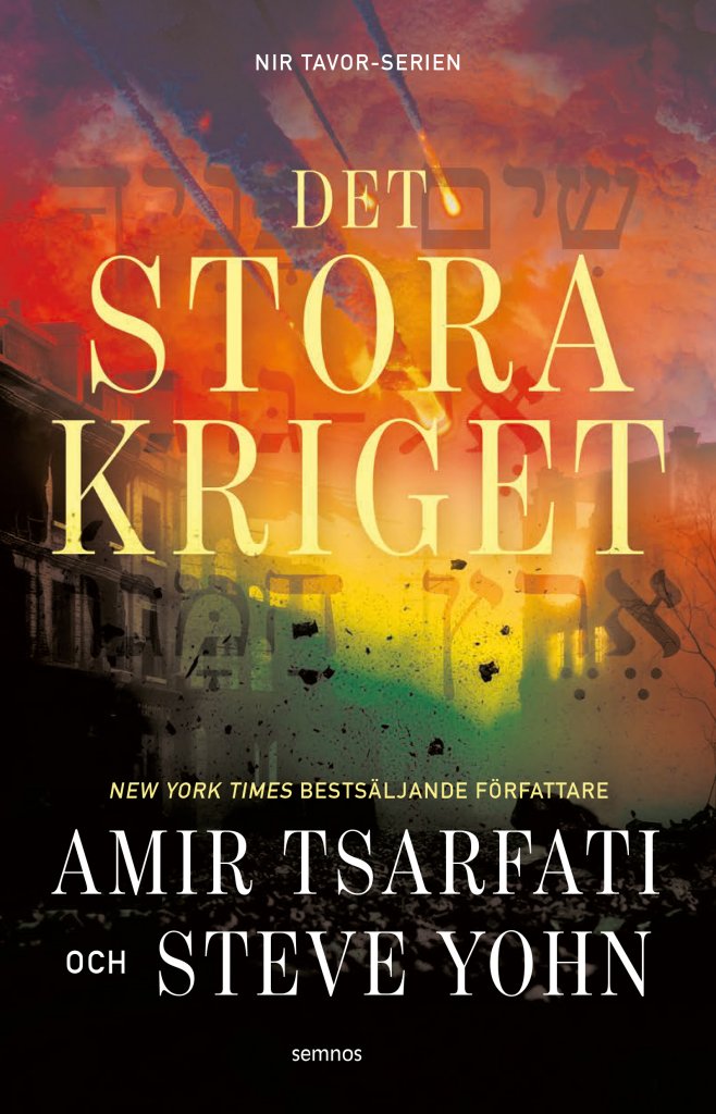 Det stora kriget-Amir Tsarfati