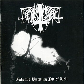 Beastcraft - Into the Burning Pit of Hell [CD]