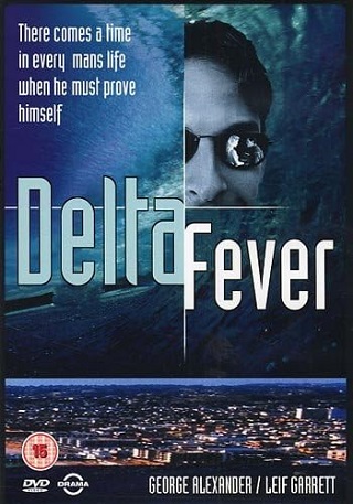 Delta Fever (ej svensk text)