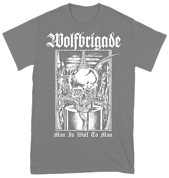 WOLFBRIGADE - Man is Wolf To Man GRÅ T-shirt (PRE-ORDER)