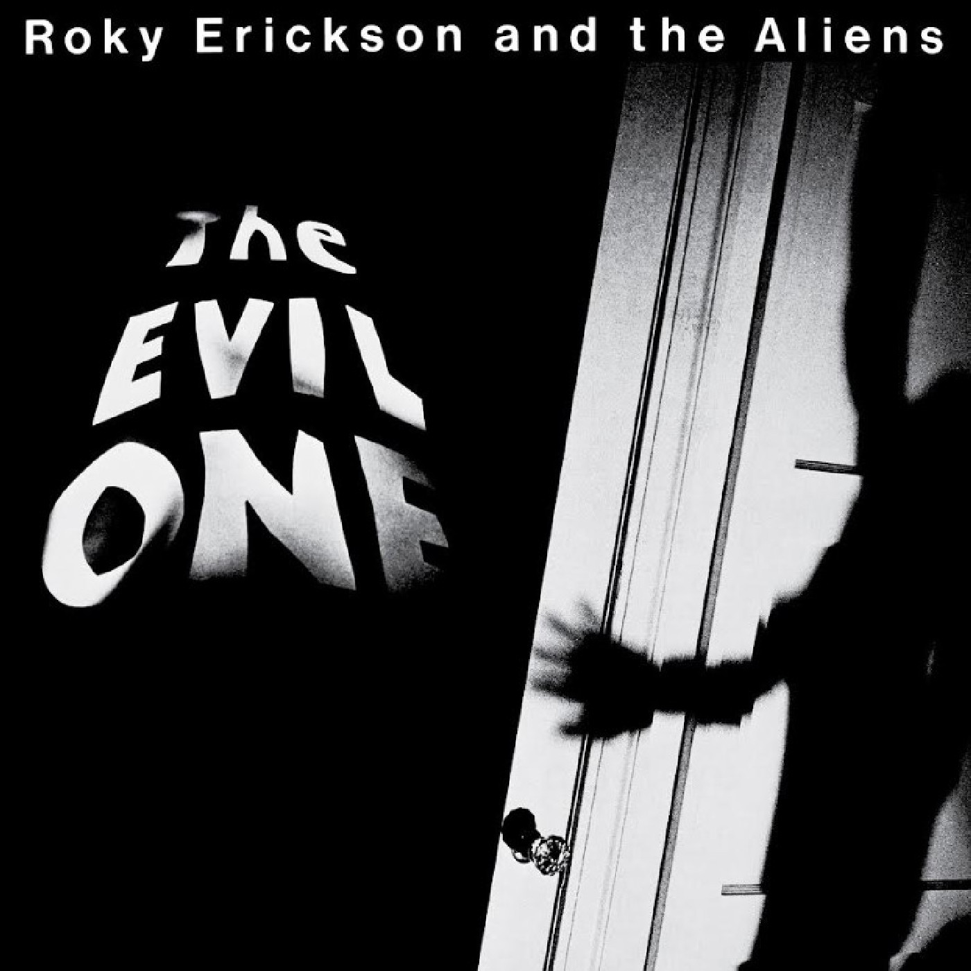 Roky Erickson - The Evil One