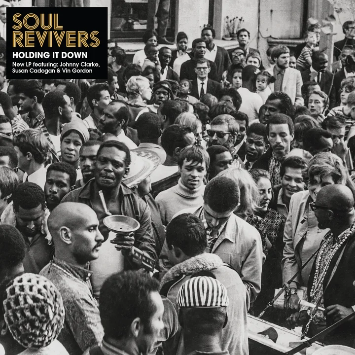 Soul Revivers – Holding It Down
