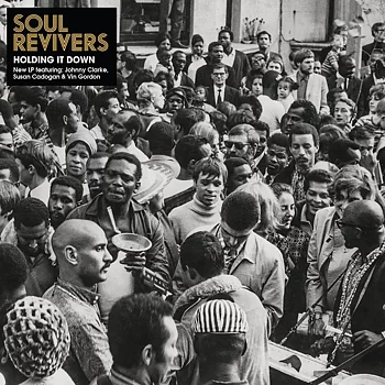 Soul Revivers – Holding It Down