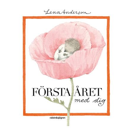 Första året med dig Författare: Lena Anderson - 2