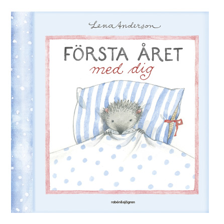 Första året med dig Författare: Lena Anderson