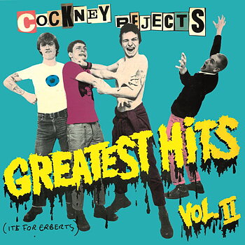 Cockney Rejects - Greatest Hits Vol. II - LP 