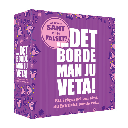 Det borde man ju veta! – Sant eller Falskt?