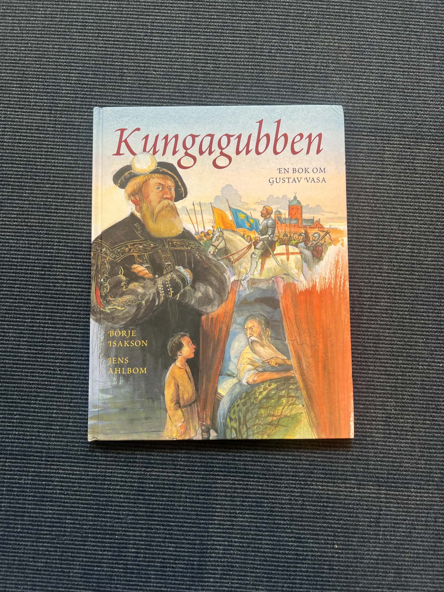 Kungaghubben - En bok om Gustav Vasa