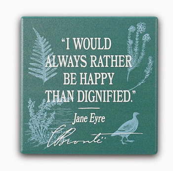 Pulteney Press : Charlotte Brontë "I would Always Rather be Happy than Dignified" - Glasunderlägg i keramik