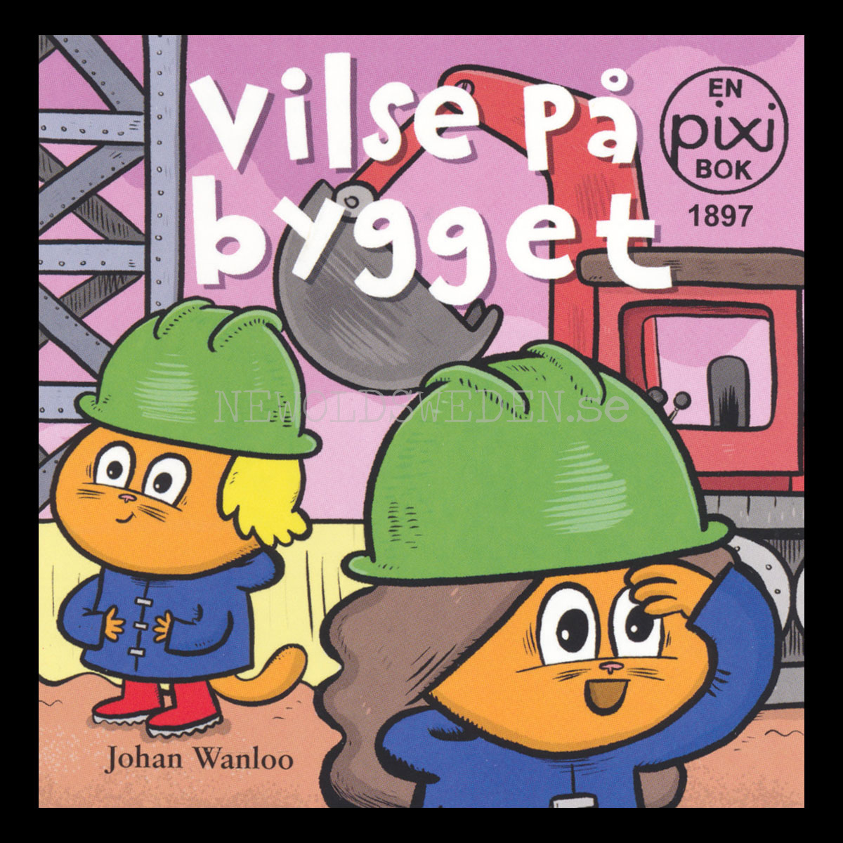VILSE PÅ BYGGET - 1897 - PIXIBÖCKER - P45