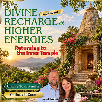 Live Event - Divine Recharge & Higher Energies- Returning to the Temple 30 SEP kl 20.00