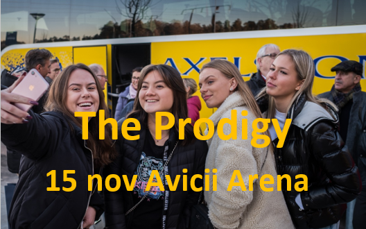 The Prodigy  - 15 Nov -  Avicii Arena