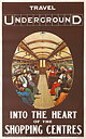 TRAVEL UNDERGROUND INTO THE HEART OF THE SHOPPING CENTRES