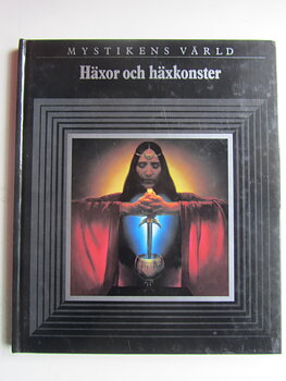 Mystikens värld Häxor och häxkonster