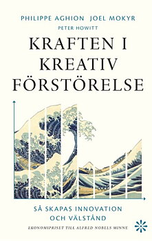 Kraften i kreativ förstörelse