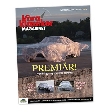 Våra Klassiker Magasinet - ny motortidning!
