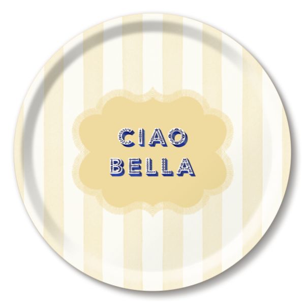 Tray "Ciao Bella" Ø 31cm