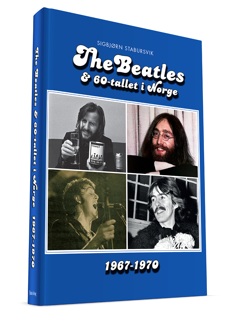The Beatles & 60-tallet i Norge 1967 - 1970