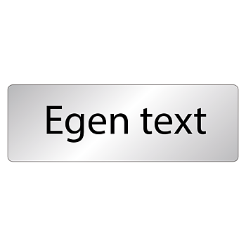 Skylten du saknar – med egen text