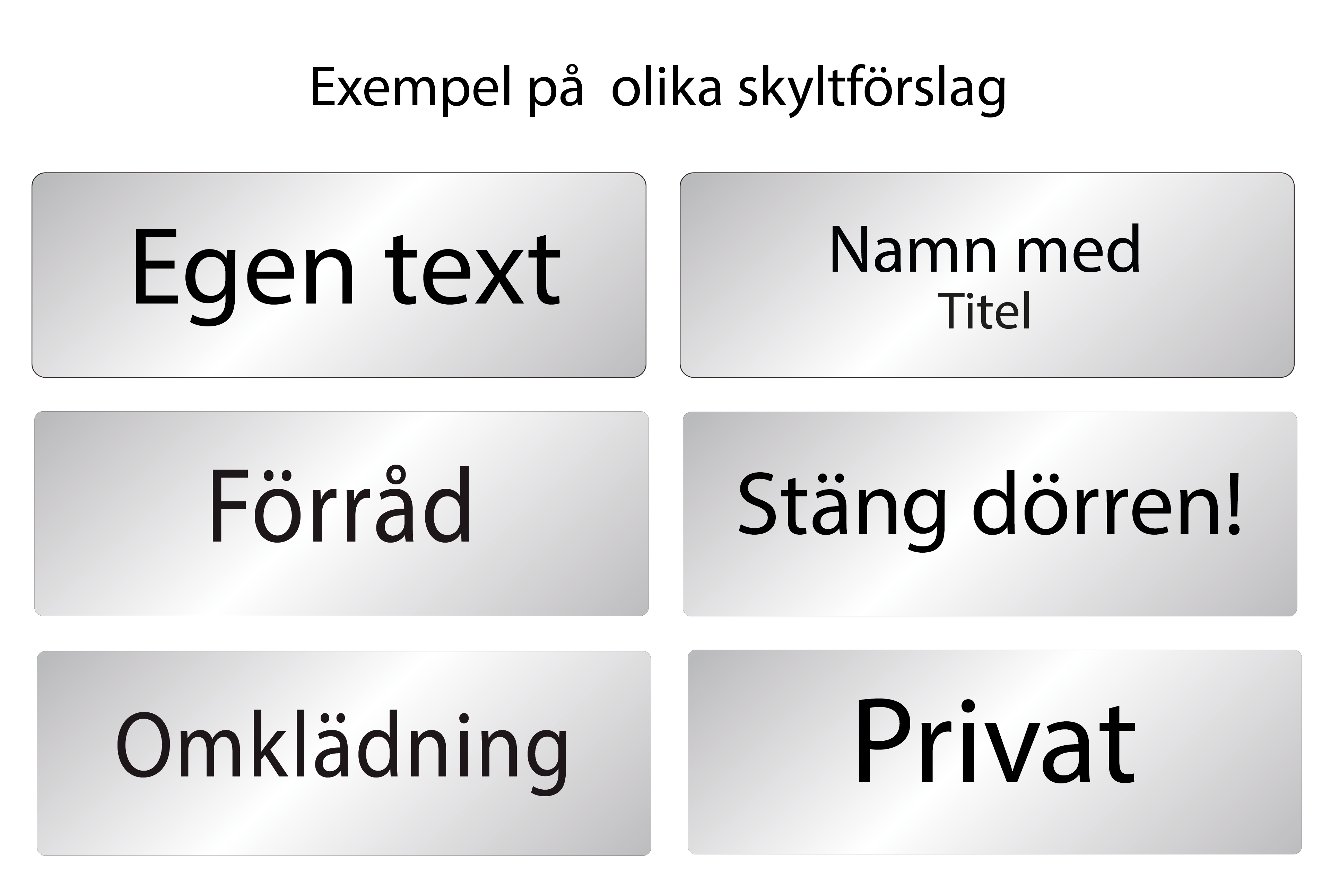 Skylten du saknar – med egen text - 2