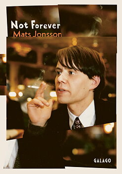 Not forever av Mats Jonsson
